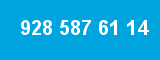 928 587 61 14
